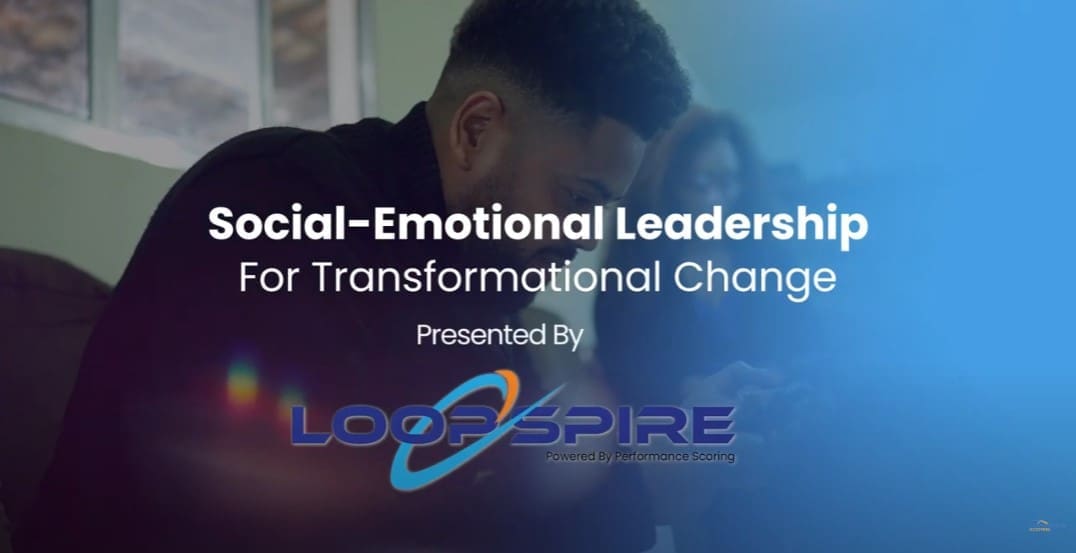 Social Emotional Leadership for Change